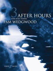 WEDGWOOD P. - AFTER HOURS BOOK 3 (PIANO GRADES 5-6) -