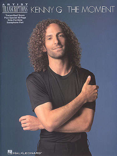 KENNY G. - THE MOMENT (GRUPO) -