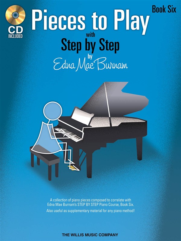 BURNAM E.M. - STEP Y STEP PIECE TO PLAY COURSE Vº 6+CD (INGLES)