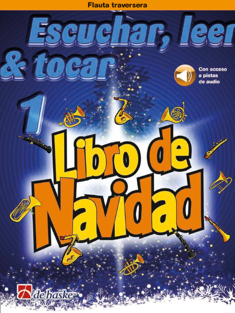 SCHENK M. - ESCUCHAR LEER Y TOCAR V.1 NAVIDAD +DESCARGAS ESPAÑOL FLAUTA