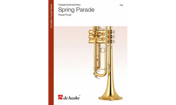 PROUST P. - SPRING PARADE (TP O CORNETA Y PIANO) EASY