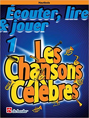 BOERSTOEL/KASTELEIN- ESCUCHAR LEER Y TOCAR V.1-CANCIONES CELEBRES (FRANCES) (OBOE)
