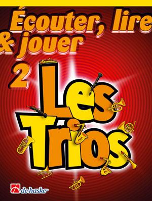 BOERSTOEL/KASTELEIN- ESCUCHAR LEER Y TOCAR V.2 TRIOS FRANCES (TROMPA)