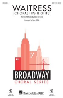 BAREILLES S. - WAITRESS CHORAL HIGHLIGHTS - CORO SSA