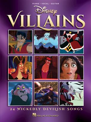 DISNEY - VILLAINS -24 WICKEDLY DEVILISH SONGS (PVG)
