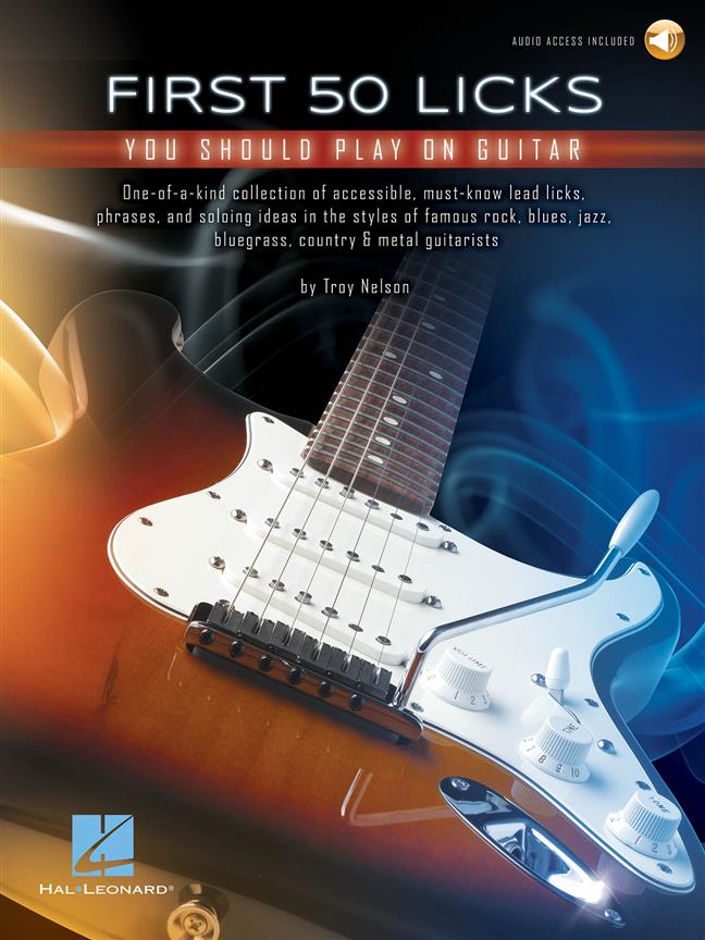 ALBUM - FIRST 50 LICKS YOU SHOULD PLAY ON GUITAR