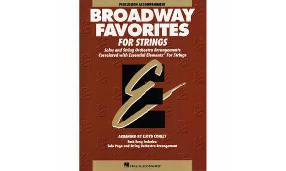 C.Lloyd .-Essential elements broadway favorites for strings : Percussion Accompaniment