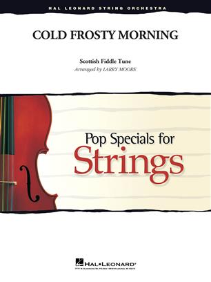 MOORE L.- COLD FROSTY MORNING - POP SPECIAL STRINGS