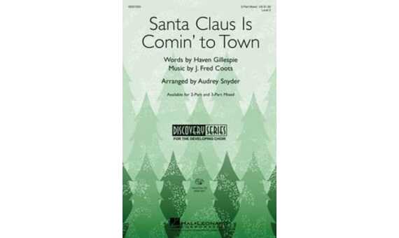 COOTS/SNYDER - SANTA CLAUS IS COMIN TO TOWN CORO 3P