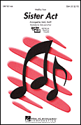 MENKEN A. /MAC HUFF - SISTER ACT MEDLEY CORO SSA