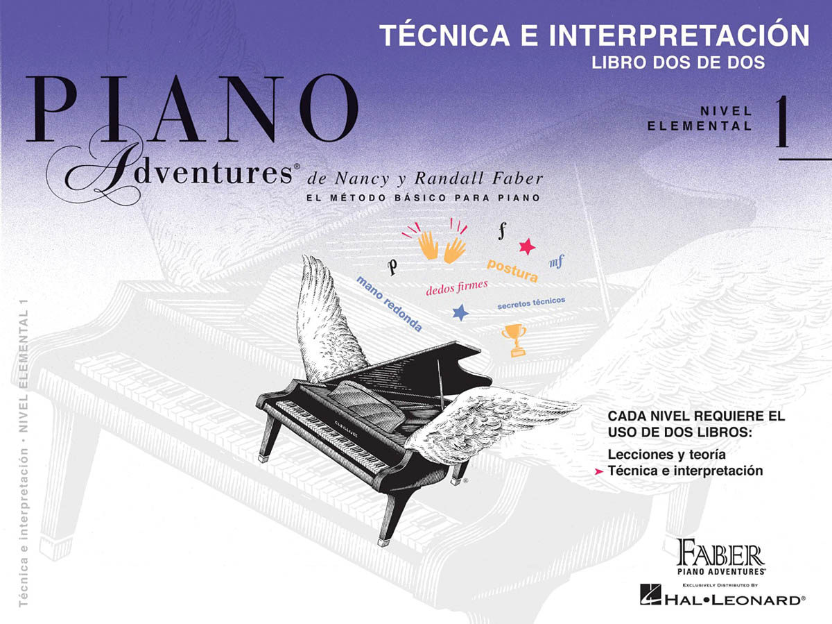 FABER N./R. - PIANO ADVENTURES TEC./INTERP.NIVEL 1 ELEMENTAL-ESPAÑOL-