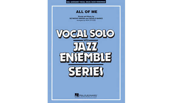 SIMONS/MARKS - ALL OF ME (VOCAL SOLO WITH JAZZ ENSEMBLE SERIES