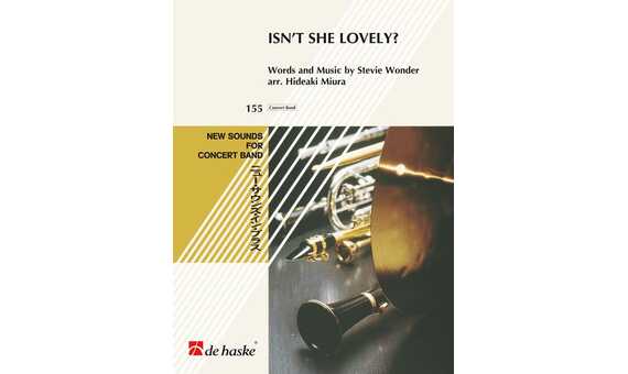 WONDER S.- ISNT SHE LOVELY ? ARR.MIURA CONCERT BAND