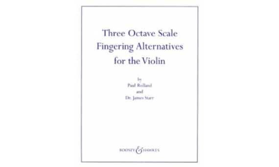 ROLLAND P. - THREE OCTAVE SCALE FINGERING ALTERNATIVES FOR THE VIOLIN