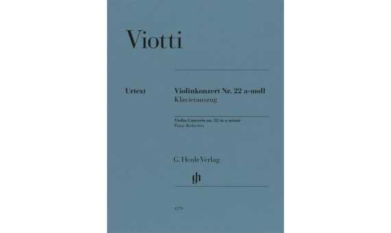 VIOTTI G.B. - CONCIERTO Nº22 LA m (URTEXT)