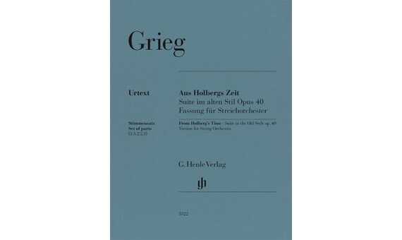 GRIEG E. - SUITE HOLBERG - OP.40 URTEXT (JUEGO DE PARTES CUERDA)