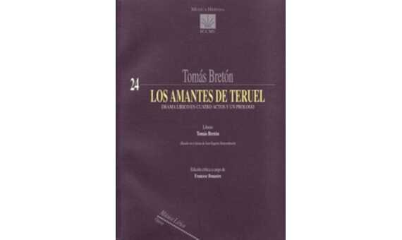 BRETON T. - LOS AMANTES DE TERUEL -