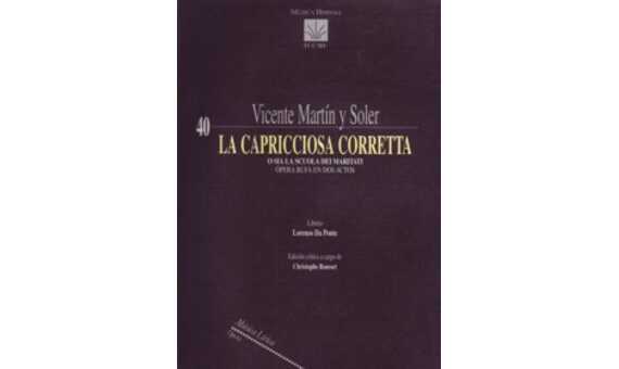 MARTIN V. - LA CAPRICCIOSA CORRETTA - (DRAMA JOCOSO EN DOS ACTOS)