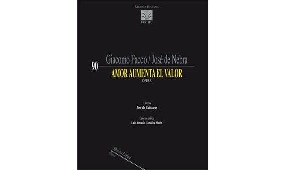 FACCO G./DE NEBRA J. - AMOR AUMENTA EL VALOR (OPERA)