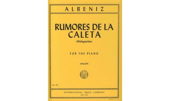 ALBENIZ I. - RUMORES DE LA CALETA DE RECUERDOS VIAJE (MALAGUEÑAS)