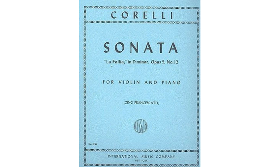 CORELLI A. - SONATA Nº12 RE m LA FOLLIA - OP.5