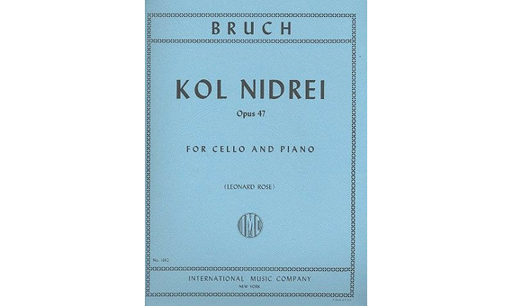 BRUCH M. - KOL NIDREI - OP.47