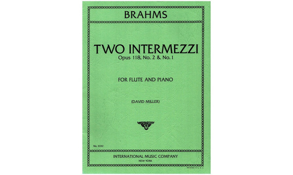 BRAHMS J. - INTERMEZZI (2) - OP.118 Nº1/2