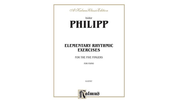 PHILIPP.- Elementary Rhythmic Exercises for the Five Fingers (PIANO)