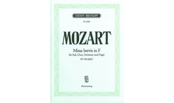 MOZART W.A. - MISA BREVIS FA M - KV.192