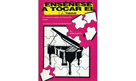 HARTZ B. - ENSEÑESE A TOCAR EL PIANO -