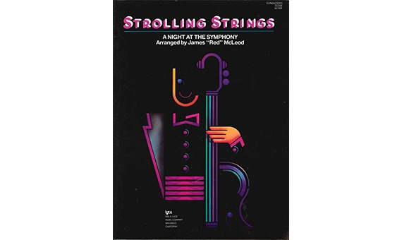 James 'Red' McLeod .- Strolling Strings :A Night At the Symphony (Score)