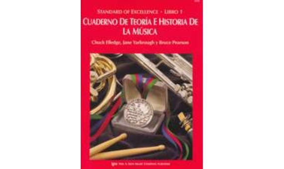 C.ELLEDGE/ J.YABROUGH/ B.PEARSON .- CUADERNO DE TEORIA E HISTORIA DE LA MUSICA LIBRO 1