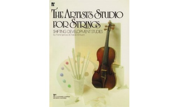 MSGERS/SPINOS/RUSH - ARTISTRY STUDIO FOR STRINGS VIOLA SHIFTING DEVELOPMENTS STUDIES