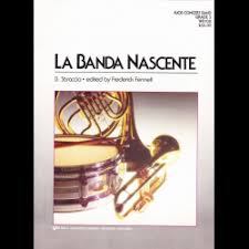 SBRACCIA B. - LA BANDA NASCENTE BANDA PARTITURA Y PARTES