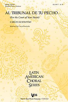 GUASTAVINO C. - AL TRIBUNAL DE TU PECHO CORO SATB