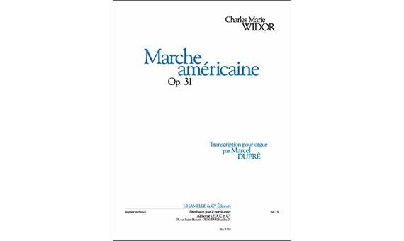 WIDOR CH.M - Marche Americaine Opus 31