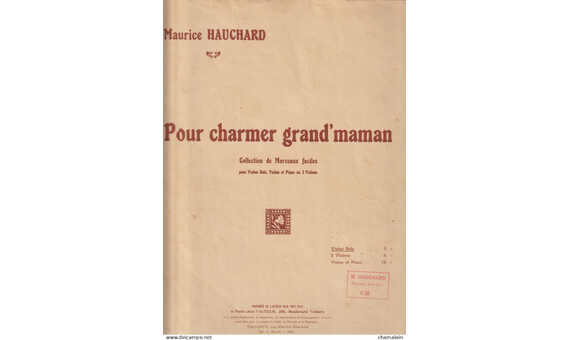 HAUCHARD M. - POUR CHARMER GRAND MAMAN (VIOLIN Y PIANO)