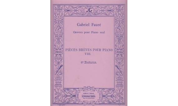 FAURE G. - NOCTURNO DE PIEZAS BREVES - OP.84 Nº8