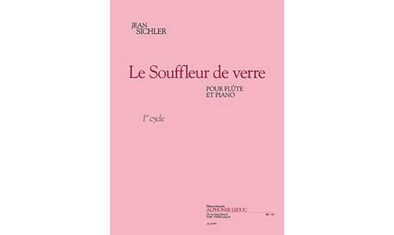 SICHLER J. - LE SOUFFLEUR DE VERRE (FLAUTA Y PIANO)