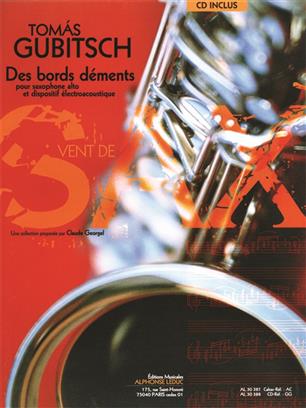 GUBITSCH T.- DES BORDS DEMENTS +CD (SAXO)