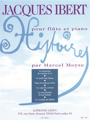 IBERT J. - HISTORIAS- DANS LA MAISON TRISTE -REV.MOYSE (FL/P)