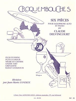 DELVINCOURT C. - CROQUEMBOUCHES (6 PIEZAS) - (SAXO/P)