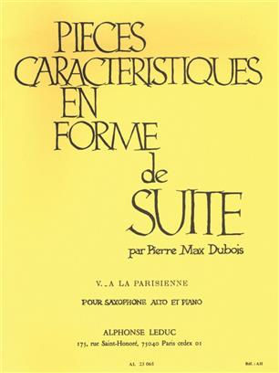 DUBOIS P.M. - A LA PARISINA (PIEZA CARATERISTICA Nº5) - OP.77