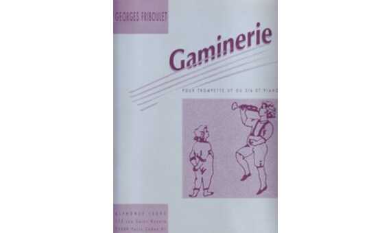 FRIBOULET - GAMINERIE -