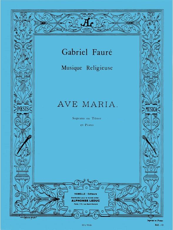 FAURE G. - AVE MARIA SOPP -