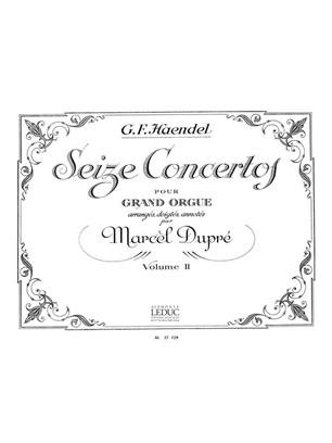 HANDEL G.F. - CONCIERTOS V.2 (16) - ORGANO - REV.M. DUPRE
