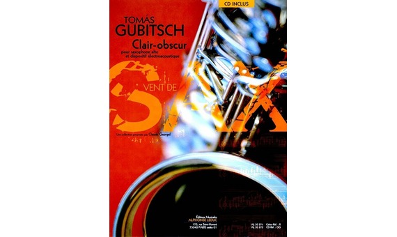 Tomas Gubitsch - clair-obscur: eb saxophone book/cd