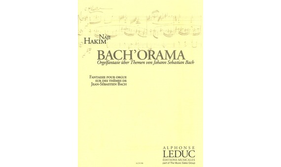 Naji Hakim - bach'orama fantaisie pour orgue sur les themes de j.s.bach