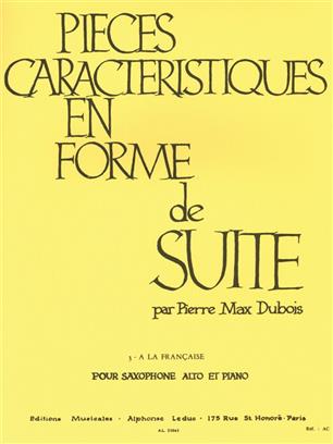 DUBOIS P.M. - A LA FRANCESA (PIEZA CARATERISTICA Nº3) - OP.77