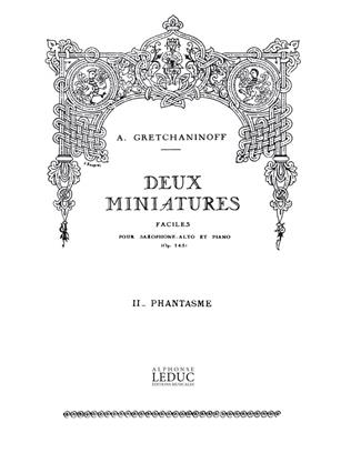 GRETCHANINOFF A. - FANTASMA DE 2 MINIATURAS FACILES - OP.145 Nº2